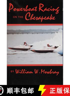 【3-4周达】Powerboat Racing on the Chesapeake [9780870334733]