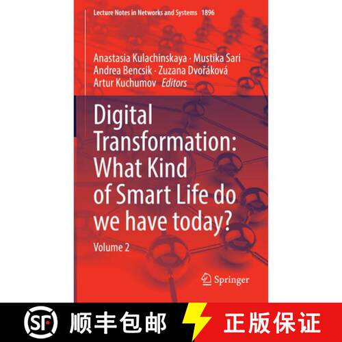 【3-4周达】精装 Digital Transformation: What Kind of Smart Life do we have today?: Volume 2 [9783032205841]