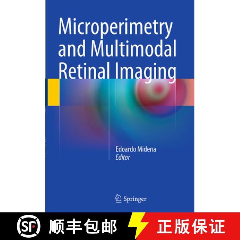 【3-4周达】Microperimetry and Multimodal Retinal Imaging [9783662511954]
