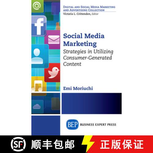 【3-4周达】Social Media Marketing – Strategies in Utilizing Consumer–Generated Content [9781631571183]