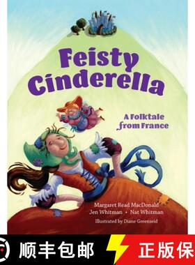 预订 Feisty Cinderella: A Folktale from France [9798991603911]