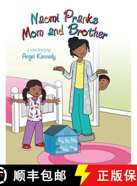 【3-4周达】Naomi Pranks Her Mom and Brother [9798885901888]