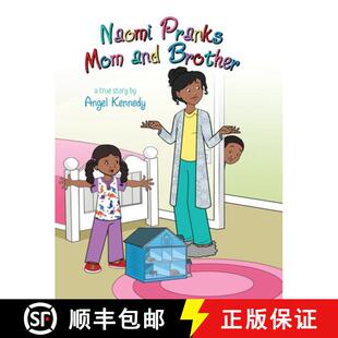 【3-4周达】Naomi Pranks Her Mom and Brother [9798885901888]