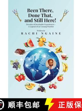 【3-4周达】Been There, Done That, and Still Here! Decades of Invaluable Experiences - A Legend of an ... [9798893301618]