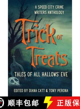 【3-4周达】Trick or Treats: Tales of All Hallows' Eve [9780996309271]
