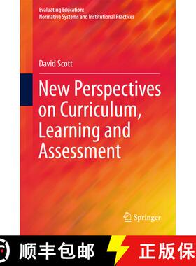 【3-4周达】New Perspectives on Curriculum, Learning and Assessment (1st ed. 2016) (1st ed. 2016) (1st... [9783319228303]