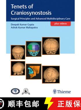 【3-4周达】Tenets of Craniosynostosis: Surgical Principles and Advanced Multidisciplinary Care [9789386293565]