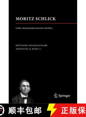 【3-4周达】Moritz Schlick. Frühe Erkenntnistheoretische Schriften [9783658206802]