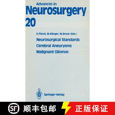 【3-4周达】Neurosurgical Standards, Cerebral Aneurysms, Malignant Gliomas [9783540548386]