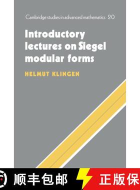 【3-4周达】Introductory Lectures on Siegel Modular Forms: - Introductory Lectures on Siegel Modular F... [9780521350525]