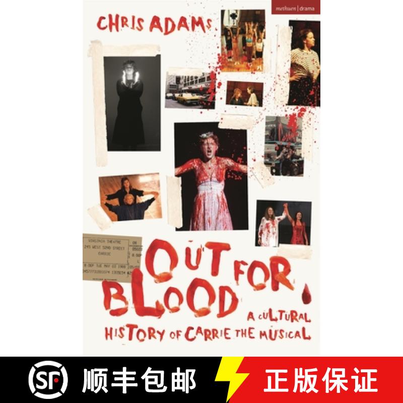 【3-4周达】Out for Blood: A Cultural History of Carrie the Musical [9781350320536]