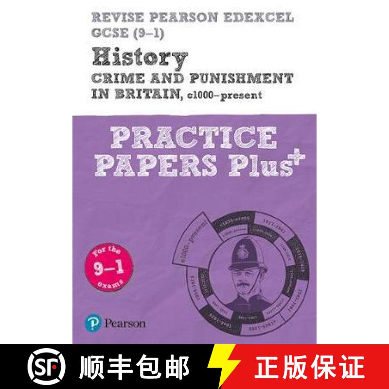 【2-3周达】Pearson REVISE Edexcel GCSE History Crime and Punishment in Britain, c1000-Present: Practi... [9781292310190]