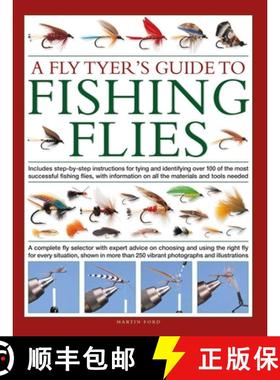 【3-4周达】Fly-Tyer's Guide to Making Fishing Flies: Includes step-by-step instructions for tying and... [9780754835912]