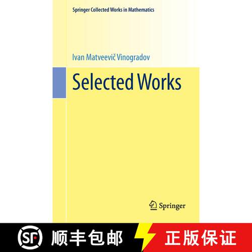 【3-4周达】Selected Works : Prepared by the Steklov Mathematical Institute of the Academy of Sciences... [9783642553806]