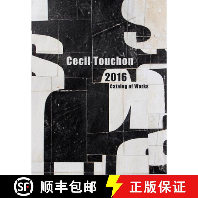 【3-4周达】Cecil Touchon - 2016 Catalog of Works [9781365877667]