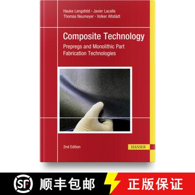 【3-4周达】Composite Technology, 2e: Prepregs and Monolithic Part Fabrication Technologies [9781569908259]