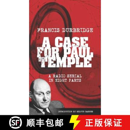 【3-4周达】A Case For Paul Temple (Scripts of the radio serial) [9781912582693]