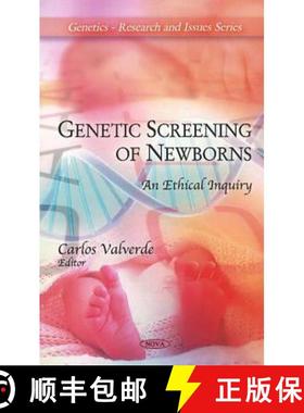 【3-4周达】Genetic Screening of Newborns: An Ethical Inquiry [9781608760688]