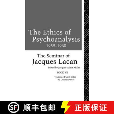 【3-4周达】The Ethics of Psychoanalysis 1959-1960: The Seminar of Jacques Lacan [9781138147041]