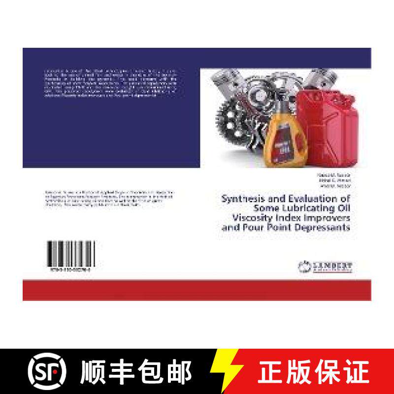 预订 Synthesis and Evaluation of Some Lubricating Oil Viscosity Index Improvers and Pour Point Depres... [9783330332706]