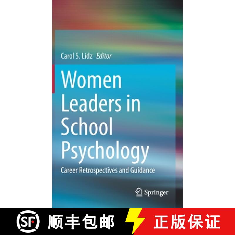 【3-4周达】Women Leaders in School Psychology : Career Retrospectives and Guidance [9783030435424]