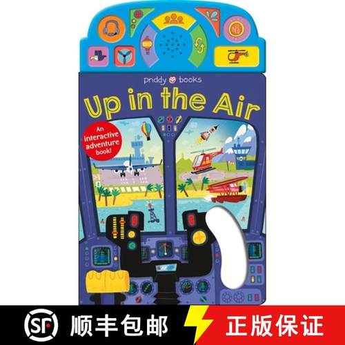 【3-4周达】On the Move: Up in the Air: An Interactive Sound Book! [9781684491438]