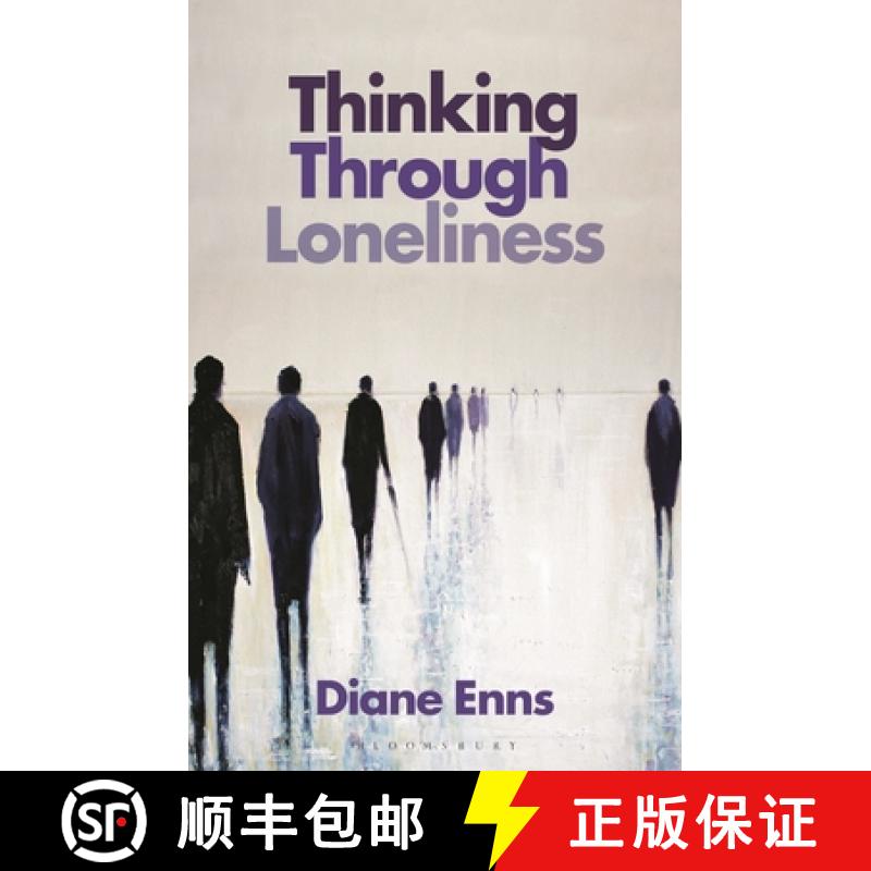 【3-4周达】Thinking Through Loneliness: Essays on Social Life [9781350279735]