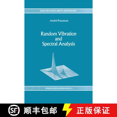 【3-4周达】Random Vibration and Spectral Analysis/Vibrations aléatoires et analyse spectral [9789048144495]