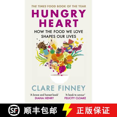 【3-4周达】Hungry Heart: How the food we love shapes our lives: The Times Food Book of the Year [9780711266773]