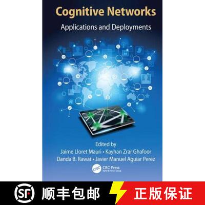 【3-4周达】Cognitive Networks: Applications and Deployments [9781138034204]