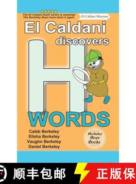 【3-4周达】El Caldani Discovers H Words (Berkeley Boys Books - El Caldani Missions) [9781778500220]