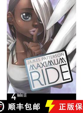 【3-4周达】Maximum Ride: Manga Volume 4 [9780099538431]