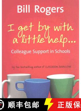 【3-4周达】I Get By With A Little Help...: Colleague Support in Schools (1) [9781412921190]