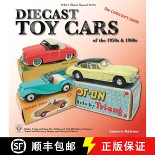 【3-4周达】Diecast Toy Cars of the 1950s & 1960s: The Collector's Guide [9781787111172]