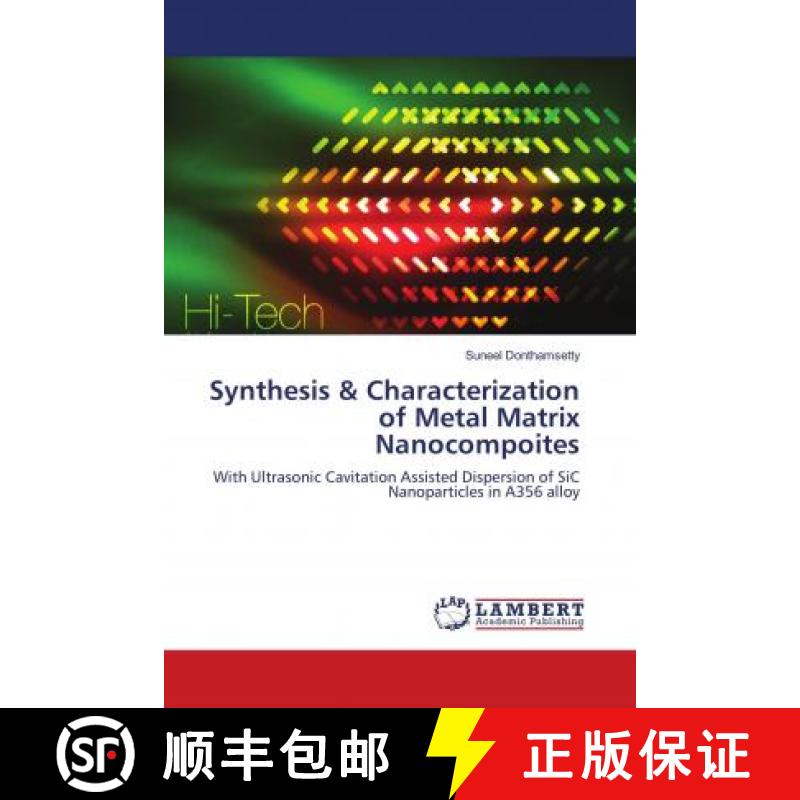 预订 Synthesis & Characterization of Metal Matrix Nanocompsites [9786139963515]