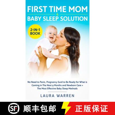 【3-4周达】精装 First Time Mom & Baby Sleep Solution 2-in-1 Book: No Need to Panic, Pregnancy Guide t... [9781648661969]