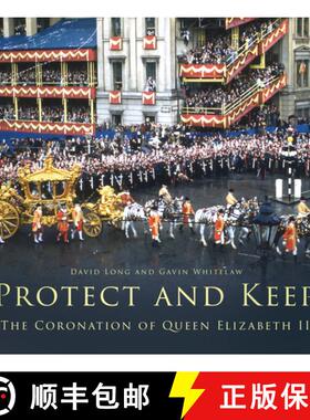 【3-4周达】To Perform and Keep: The Coronation of Queen Elizabeth II [9781803992747]