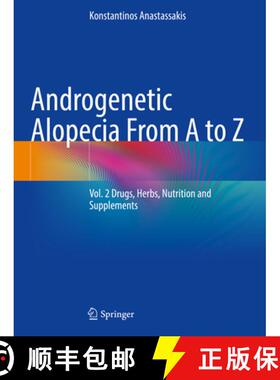 【3-4周达】Androgenetic Alopecia from A to Z: Vol. 2 Drugs, Herbs, Nutrition and Supplements [9783031080593]