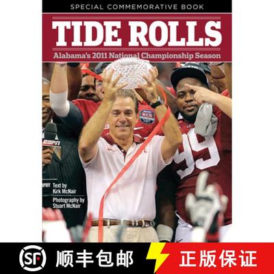 预订 Tide Rolls: Alabama's 2011 National Championship Season [9781600787355]