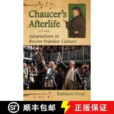 【3-4周达】Chaucer's Afterlife : Adaptations in Recent Popular Culture [9780786473441]