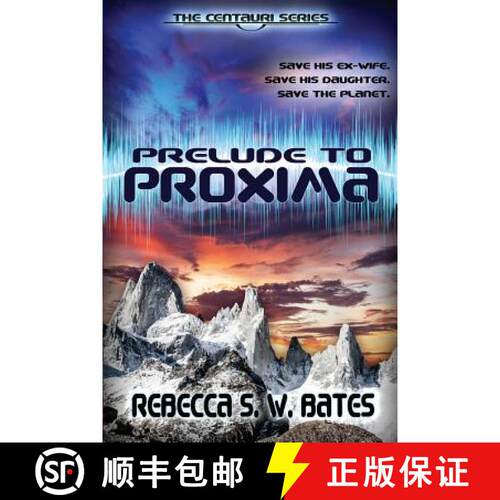 【3-4周达】Prelude to Proxima [9780989357852]