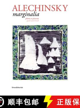 【3-4周达】Pierre Alechinsky: Marginalia: Quill and Brush [9788836634163]