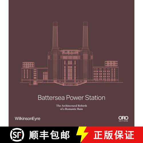 【3-4周达】Battersea Power Station : The Architectural Rebirth of a Romantic Ruin [9781961856851]