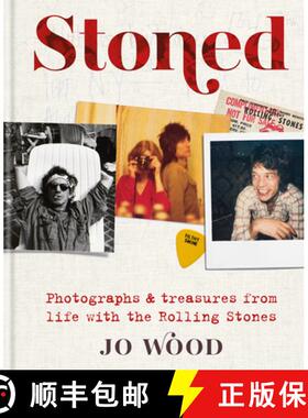 Stoned: Photographs and treasures from life with the Rolling Stones [9781788401494]
