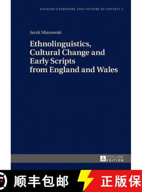 【3-4周达】Ethnolinguistics, Cultural Change and Early Scripts from England and Wales [9783631672235]