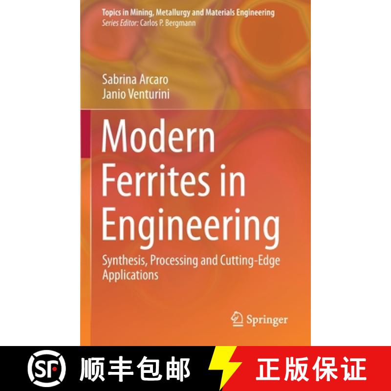 【3-4周达】Modern Ferrites in Engineering : Synthesis, Processing and Cutting-Edge Applications [9783030789909]