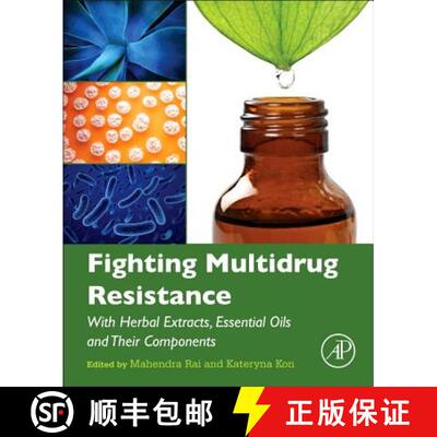 【3-4周达】精装 Fighting Multidrug Resistance with Herbal Extracts, Essential Oils and Their Components [9780123985392]