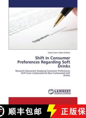 预订 Shift in Consumer Preferences Regarding Soft Drinks [9783659665493]