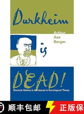 预订 Durkheim is Dead! : Sherlock Holmes is Introduced to Social Theory [9780759102996]