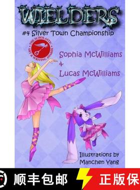 预订 Wielders Book 4 - Silver Town Championship [9781939037121]